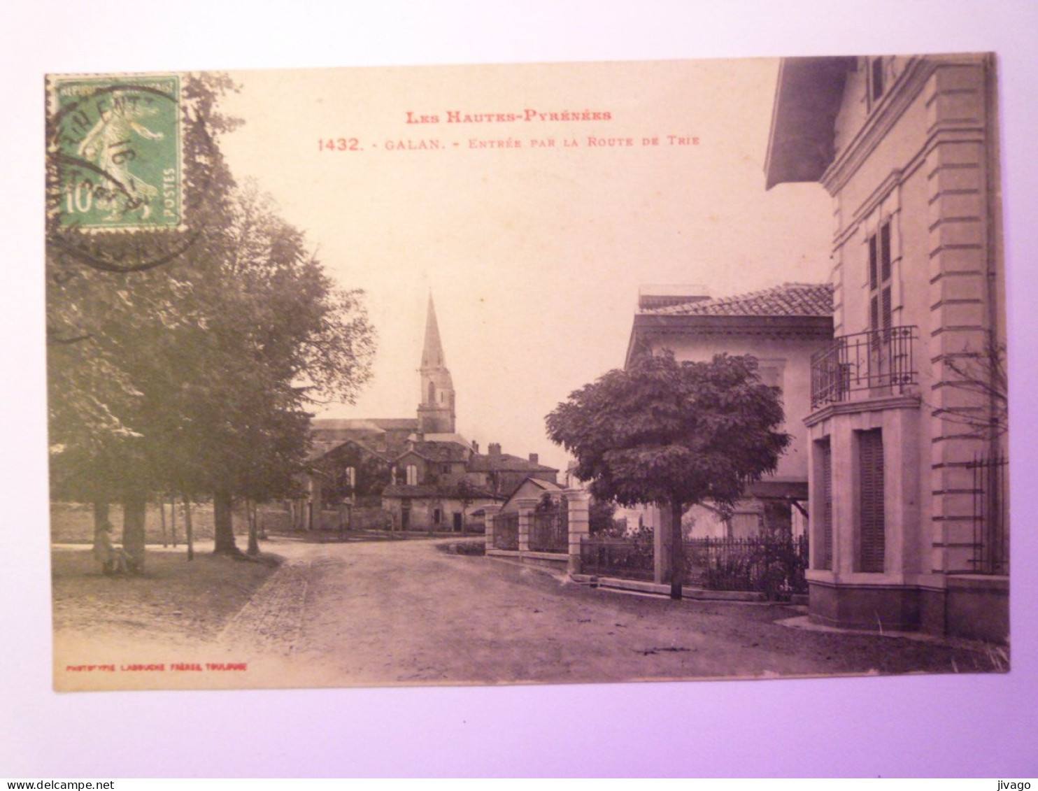 2023 - 4403  GALAN  (Hautes-Pyrénées)  :  Entrée Par La Porte De TRIE   1924     XXX - Galan