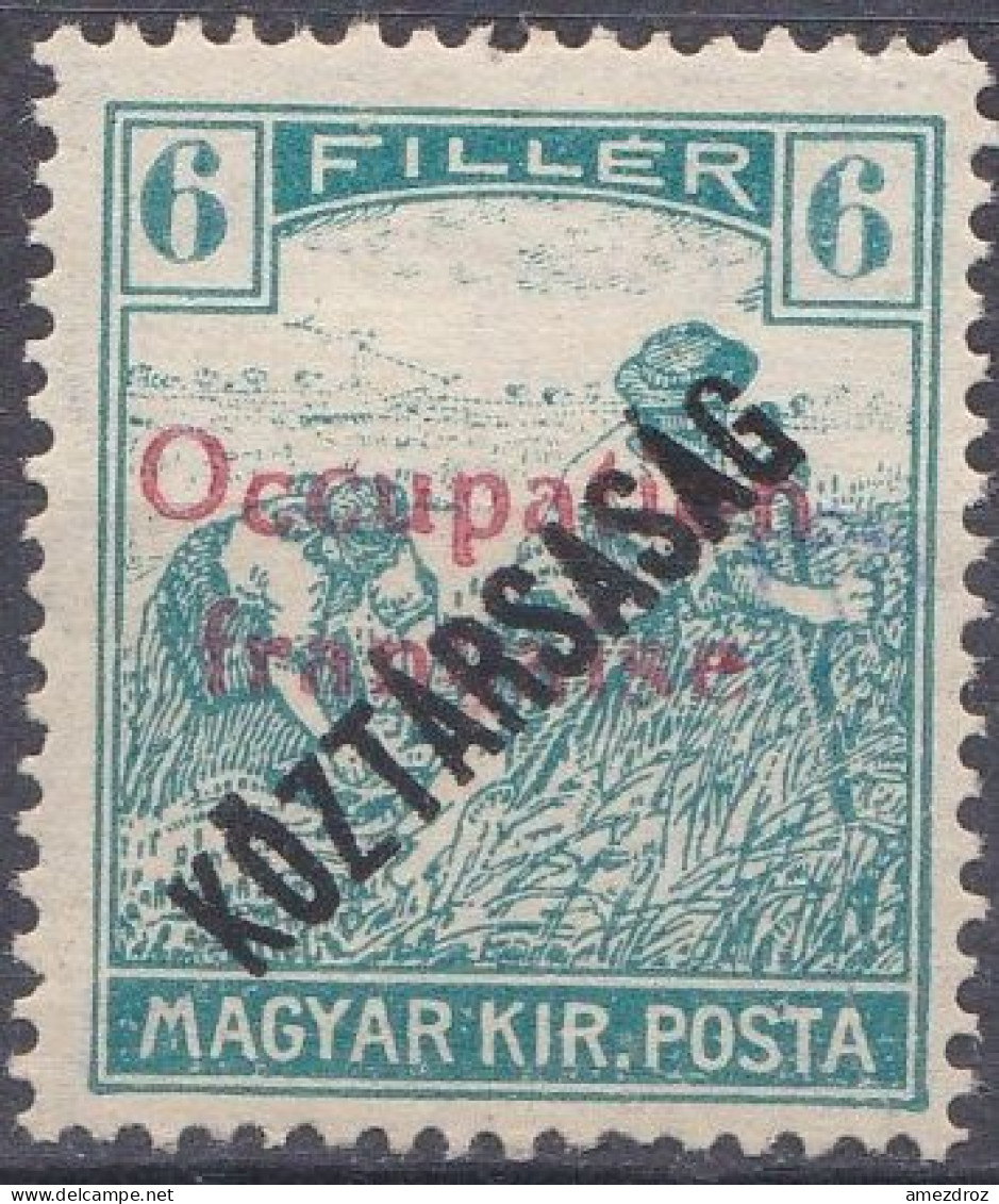 Arad Occupation Française En Hongrie N° 34 * Moissonneurs O D'OCCUPATION Plus Haut (K6) - Unused Stamps