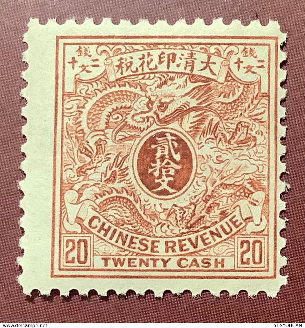 RARE MNH**OG XF:  1908“Coiling Dragon" China Imperial Qing Dynasty Revenue Stamp 20 Cash (timbre Fiscal ABN Chine - Ongebruikt