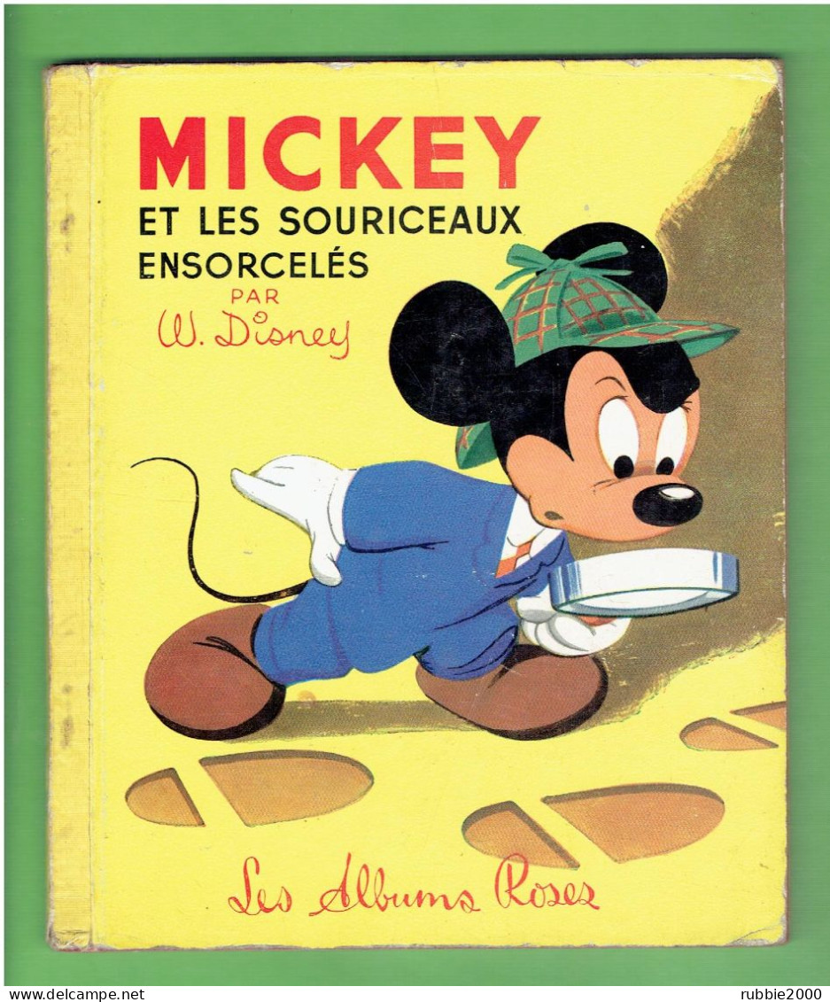 MICKEY ET LES SOURICEAUX ENSORCELES 1957 WALT DISNEY LES ALBUMS ROSES - Disney