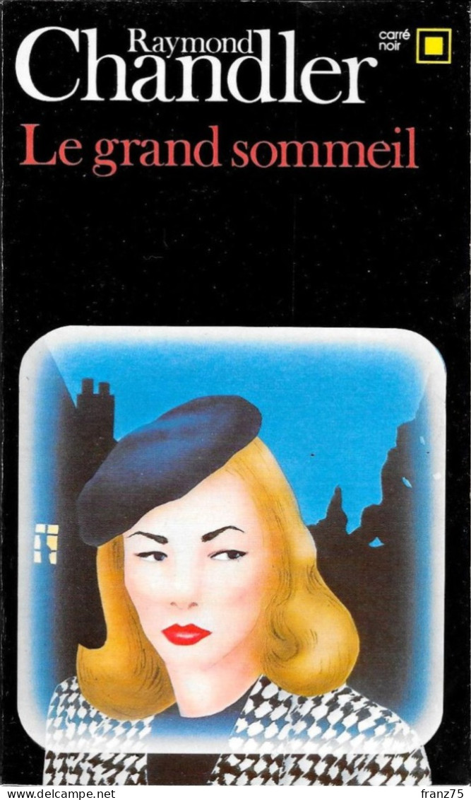Le Grand Sommeil-R. CHANDLER-1984-Carré Noir--TBE - NRF Gallimard