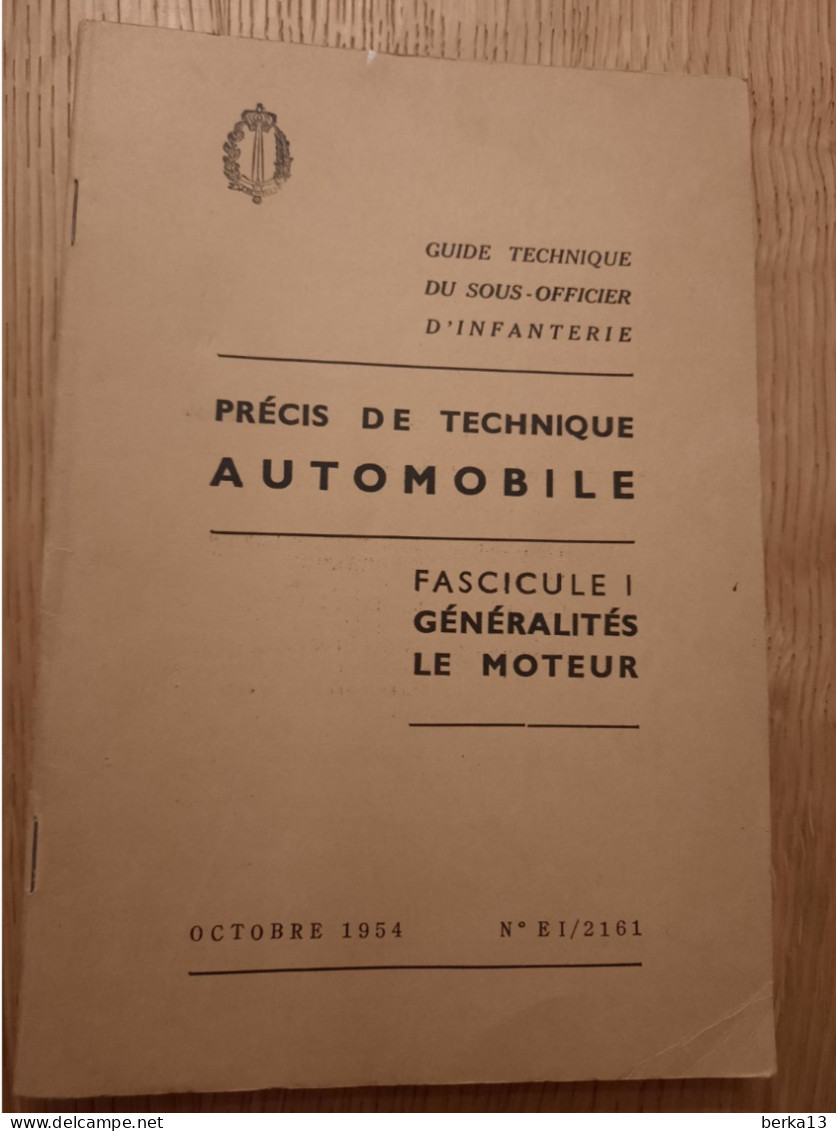 Guide Technique Du Sous-officier D'infanterie - Généralités Le Moteur 1954 - French