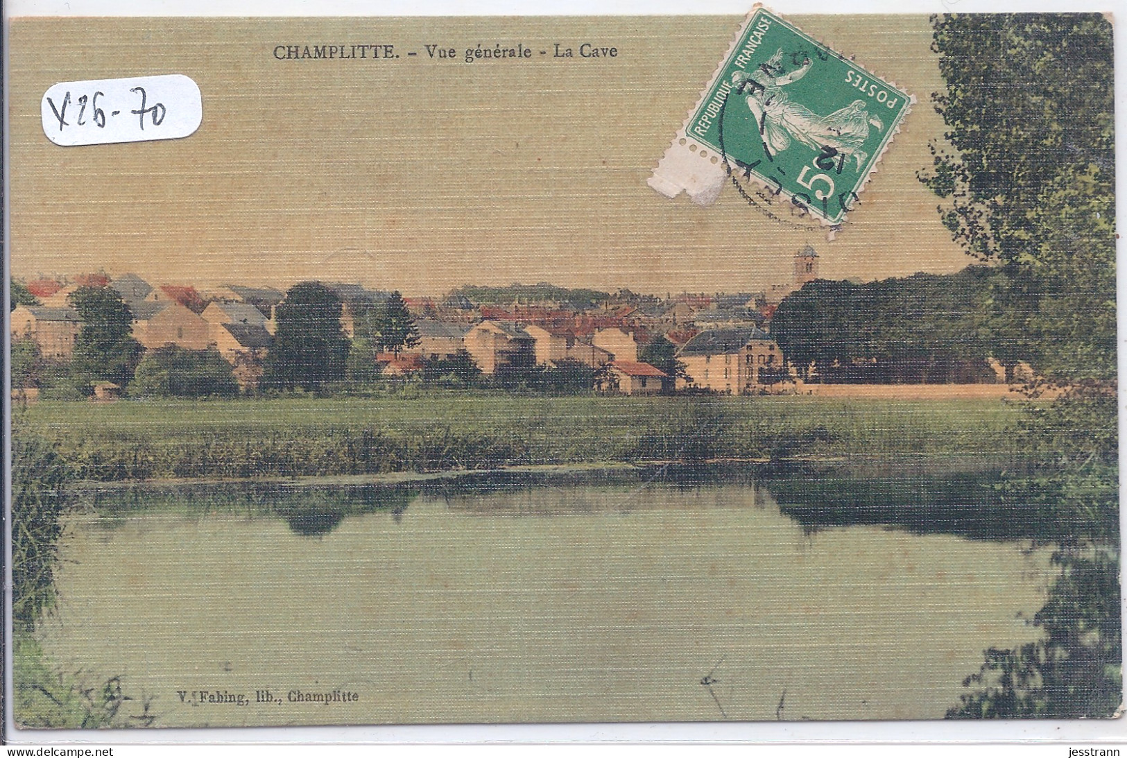 CHAMPLITTE- VUE GENERALE- LA CAVE- CARTE TOILEE ET COLORISEE - Champlitte