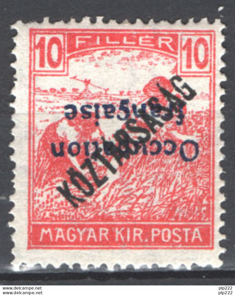 Ungheria Arad Occ.Francese 1919 Unif.35 Sopr.capovolta */MH VF/F - Local Post Stamps