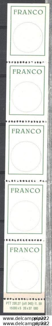 Svizzera 1959 Franchigia Unif.F6 Striscia Di 5 **/MNH VF - Franquicia