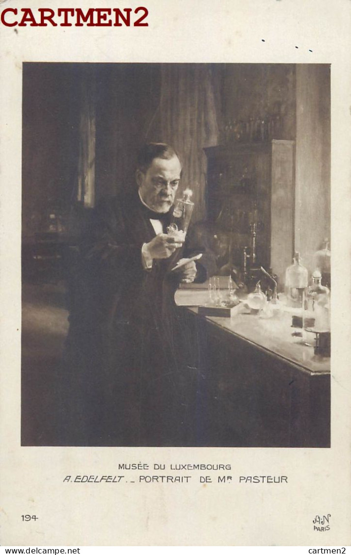 AUTOGRAPHE DEDICACE JEAN ROY PORTRAIT DE PASTEUR MEDECINE VACCIN A. EDELFELT MEDECIN - Premio Nobel