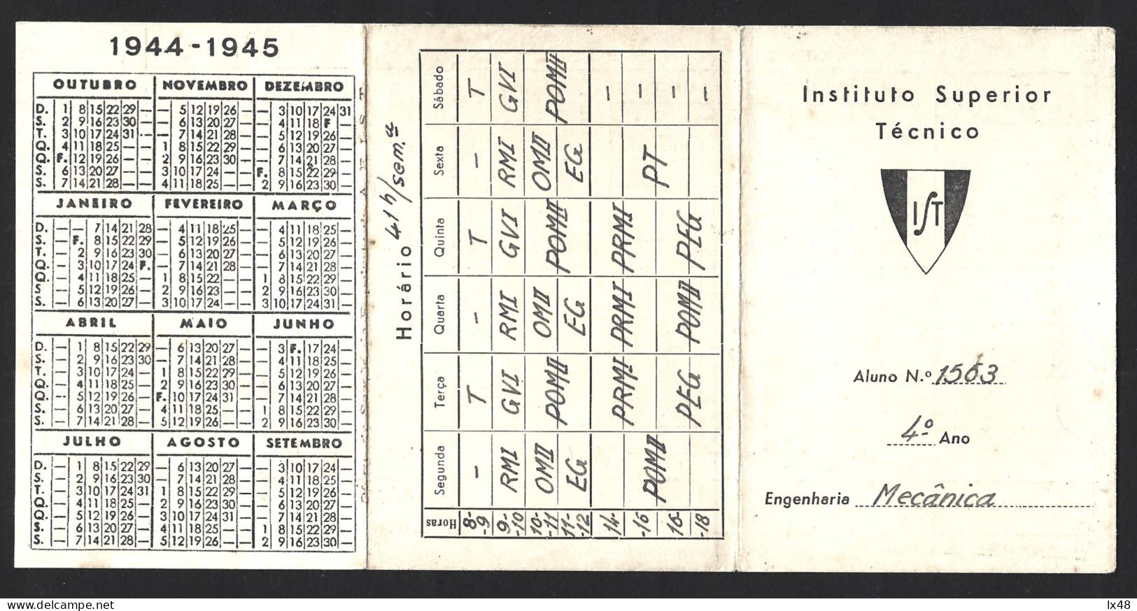 Timetable Of Instituto Superior Técnico, Lisbon. Mechanical Engineering. 1944/45 Calendar. Stundenplan Des Instituto Sup - Europe