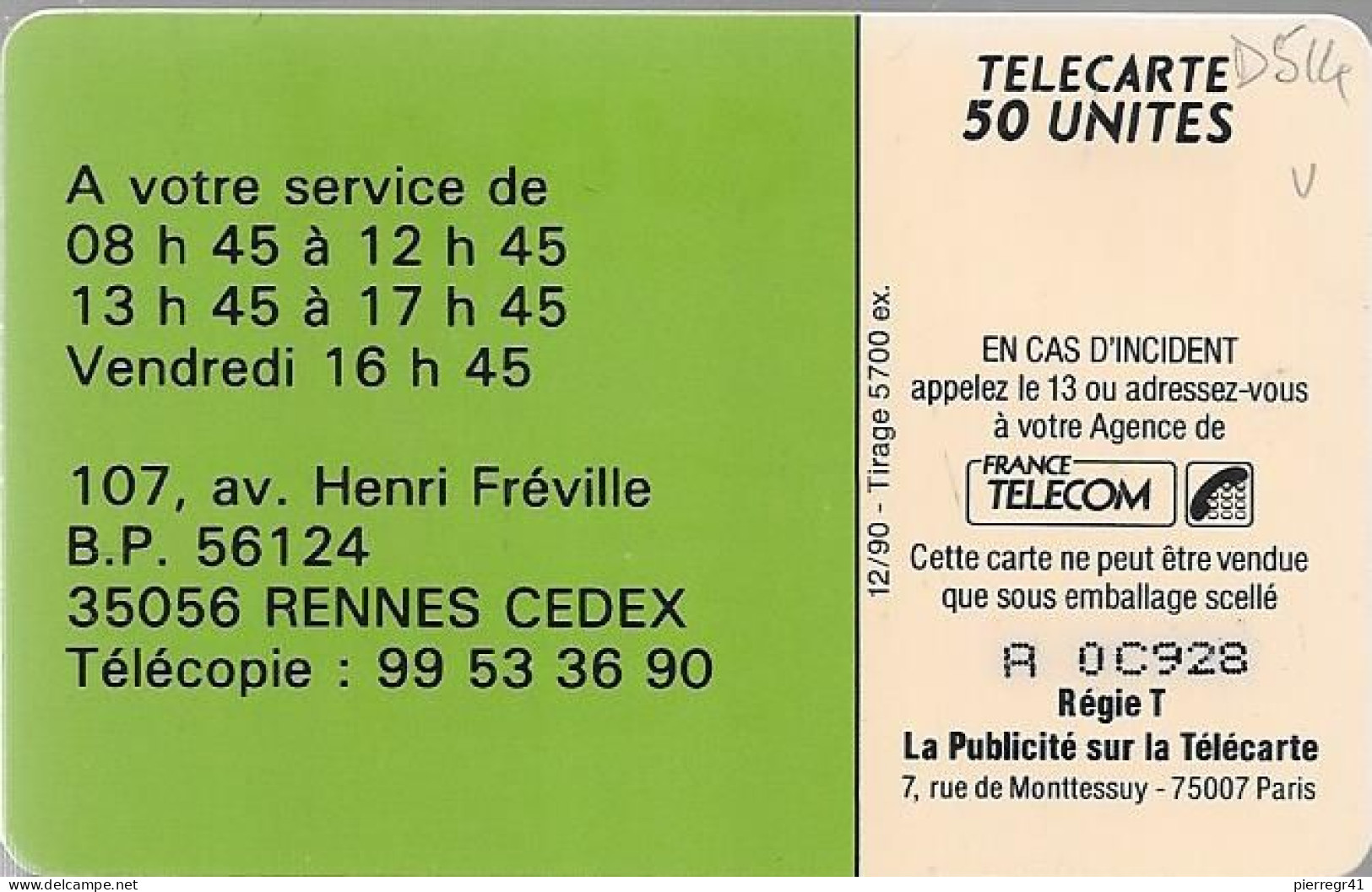 CARTE-PRIVEE-50U-SO3-D514-ARA-PL-R°Mat Lot A  0C928-5700Ex-Utilisé-TBE/LUXE - Privées