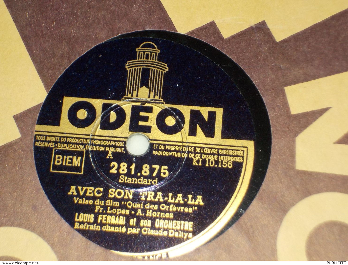 DISQUE 78 TOURS  VALSE ET DU FILM QUAI DES ORFEVES  LOUIS FERRARI 1930 - 78 T - Discos Para Fonógrafos