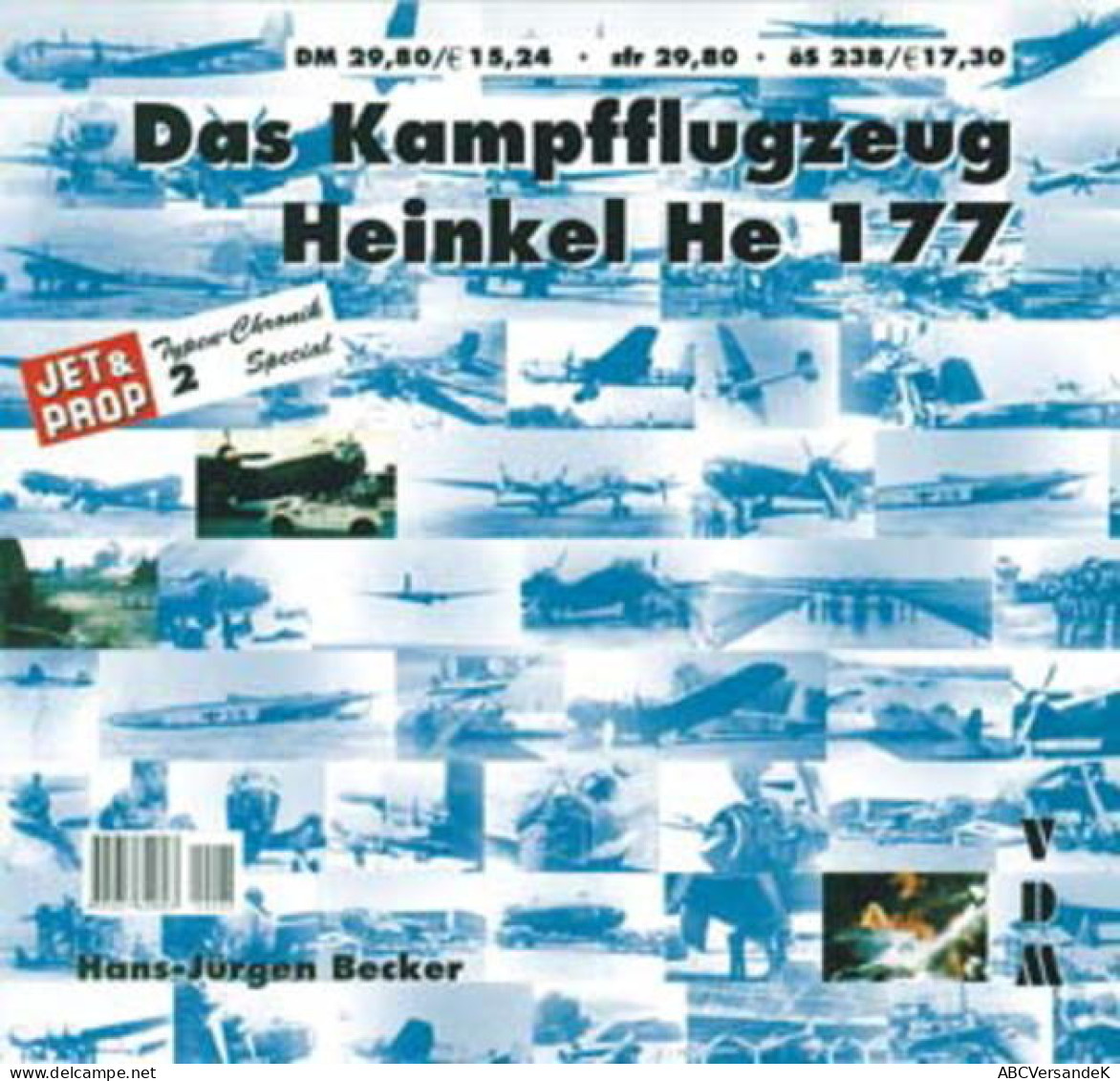 Das Kampfflugzeug Heinkel He 177 - Transporte