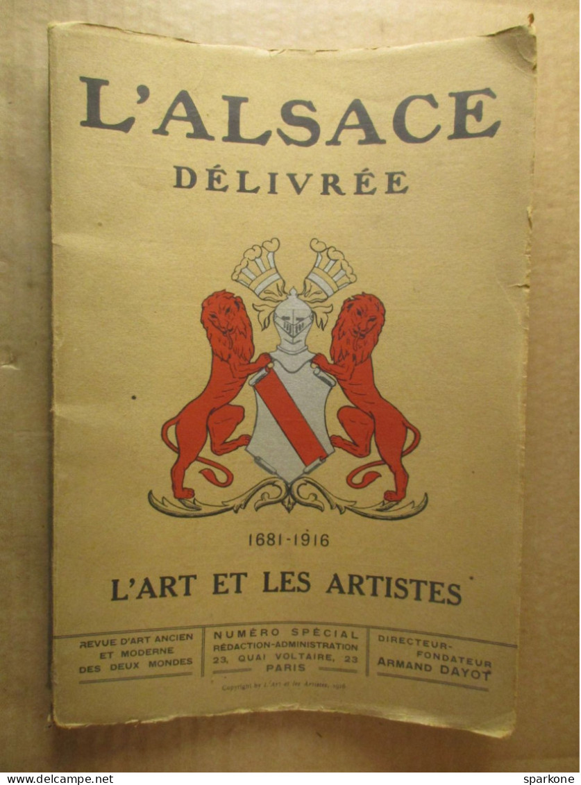 L'Alsace Délivrée - N° Spécial De 1916 - Alsace