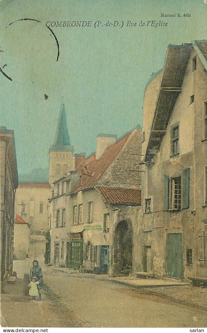 63 , COMBRONDE , Rue De L'église , * 243 15 - Combronde