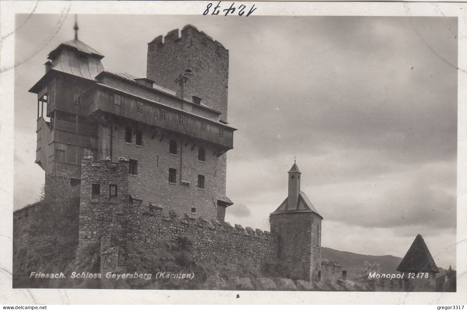 E1073) FRIESACH - Schloss GEYERSBERG - Tolle Variante -  Super FOTO AK - Alt !! - Friesach