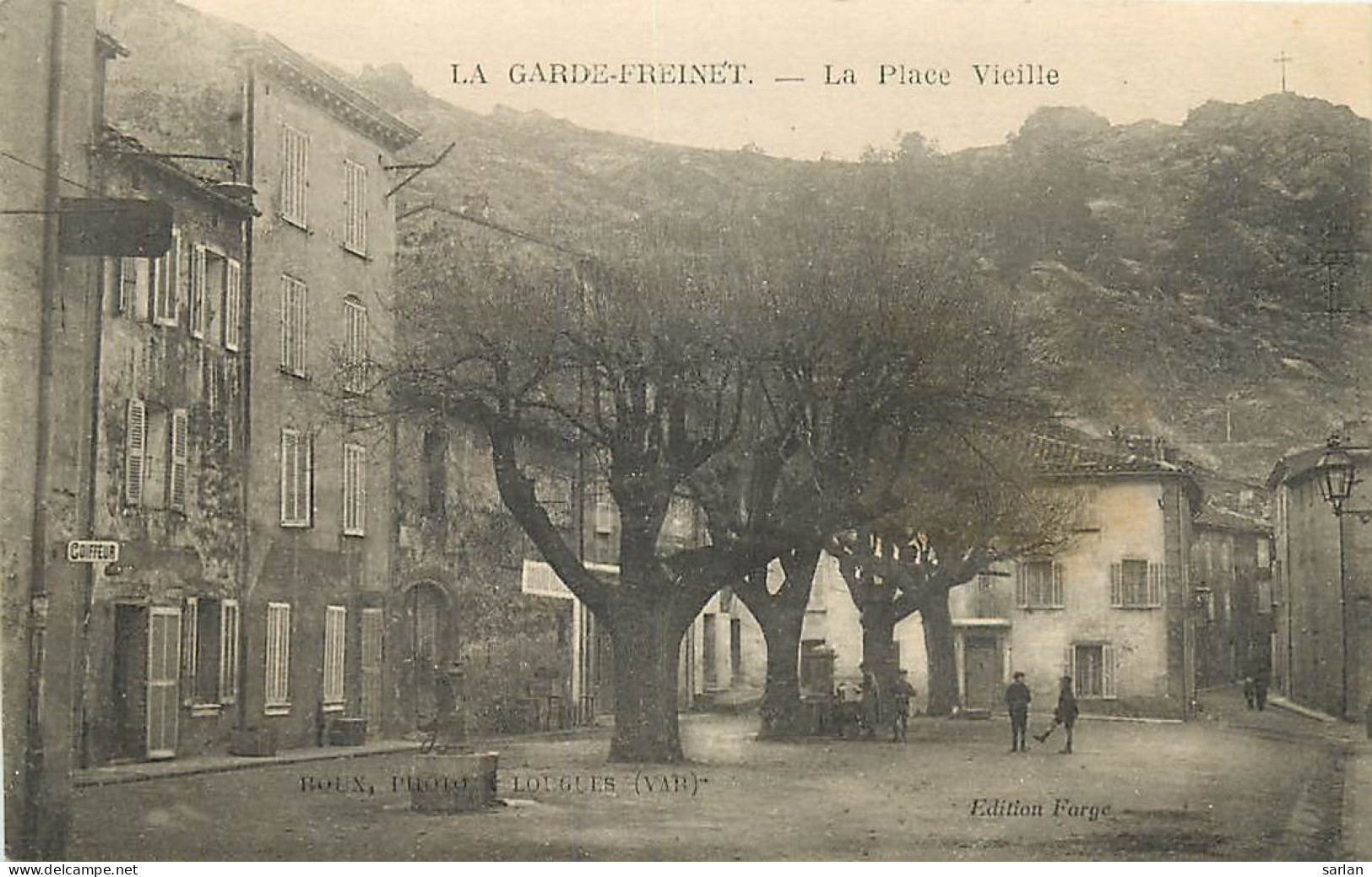 83 , LA GARDE FREINET , La Place Vieille , * 251 81 - La Garde Freinet