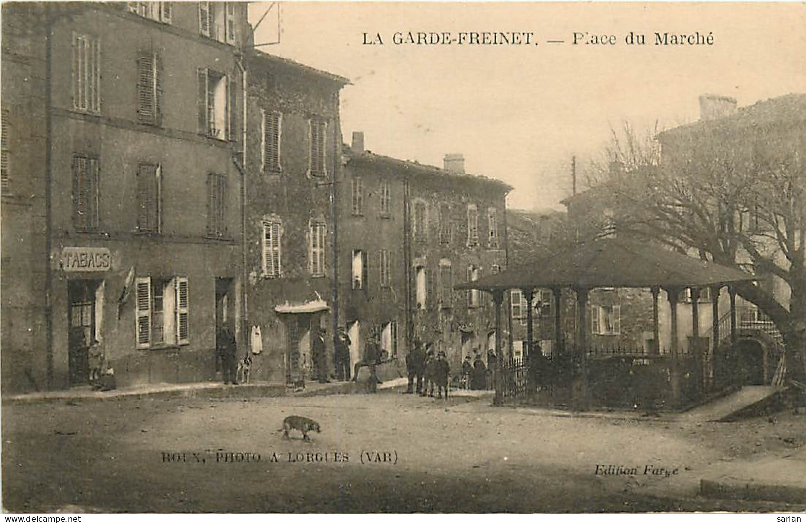 83 , LA GARDE FREINET , Place Du Marché , * 251 88 - La Garde Freinet