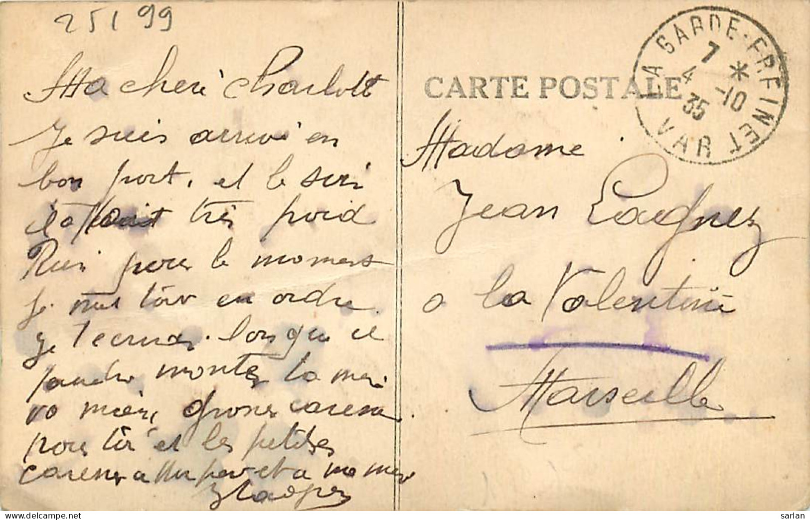 83 , LA GARDE FREINET , La Poste , * 251 99 - La Garde Freinet