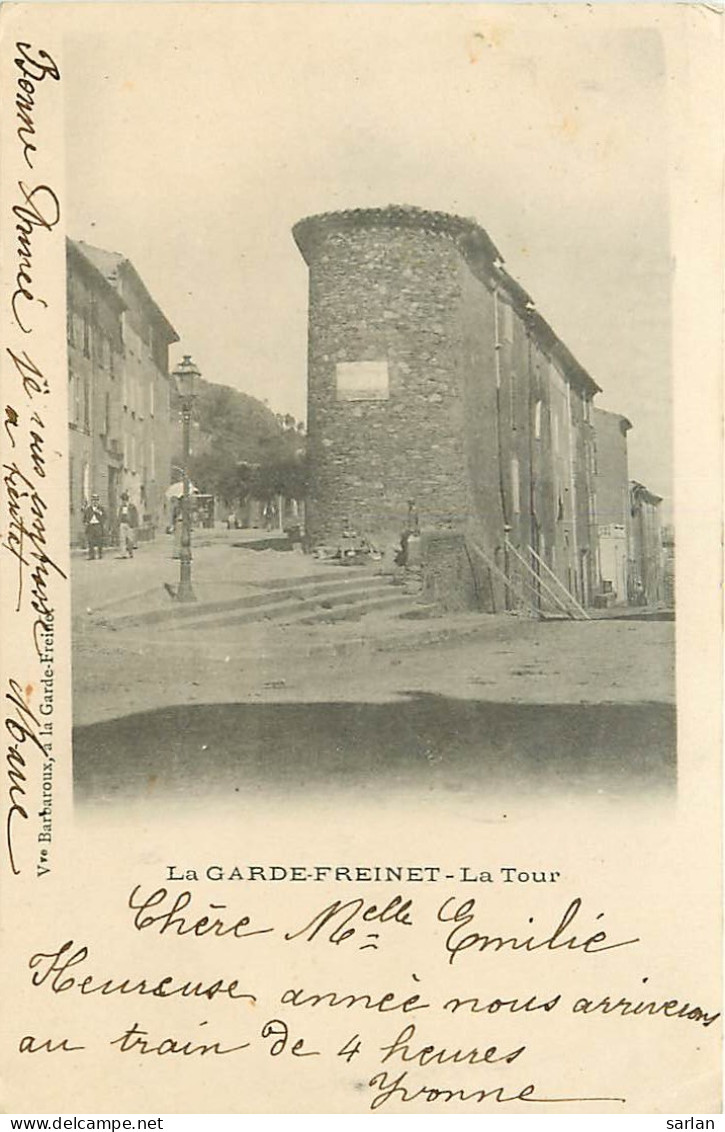 83 , LA GARDE FREINET , La Tour , * 252 09 - La Garde Freinet