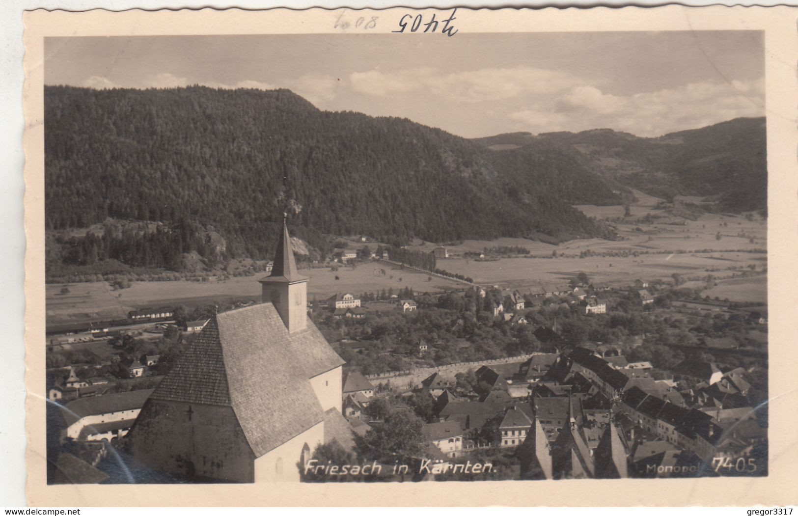 E1080) FRIESACH In Kärnten - Monopol FOTO AK 7405 - KIRCHE Häuser Dächer U. Weitblick ALT ! - Friesach