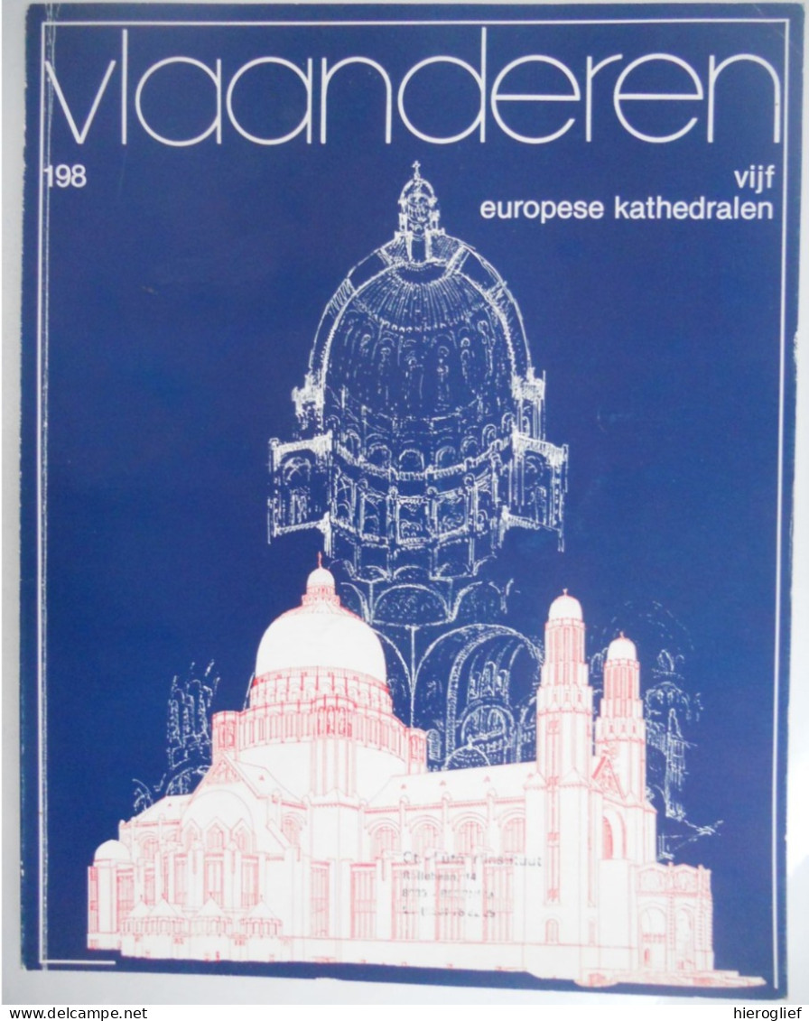 Vijf Europese Kathedralen Parijs Barcelona Haarlem Londen Brussel -themanr 198 Tijdschrift VLAANDEREN 1984 Architectuur - History