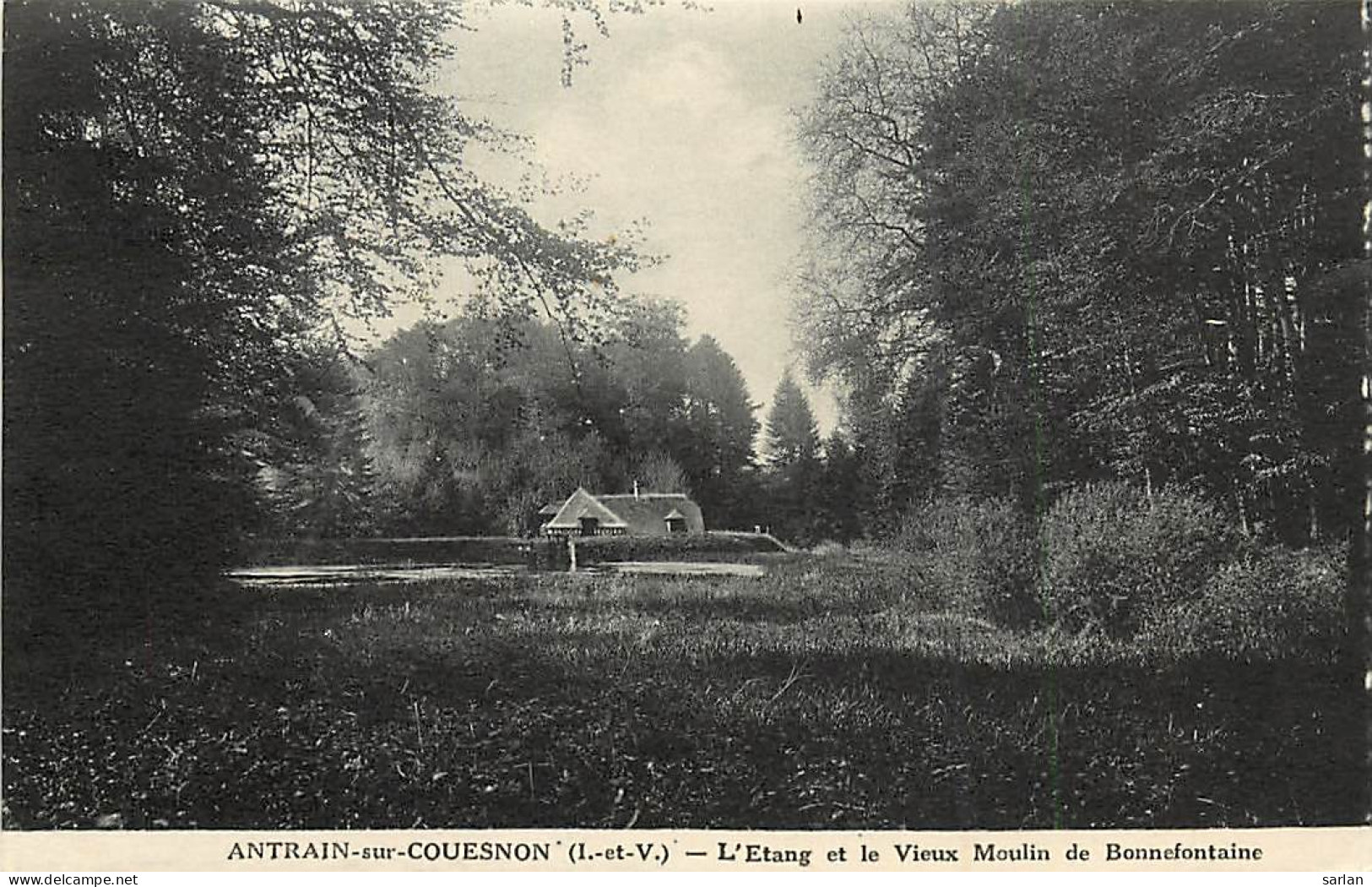 35 , ANTRAIN SUR COUESNON , Etang Et Vieux Moulin De Bonnefontaine  , * 267 57 - Saint-Suliac