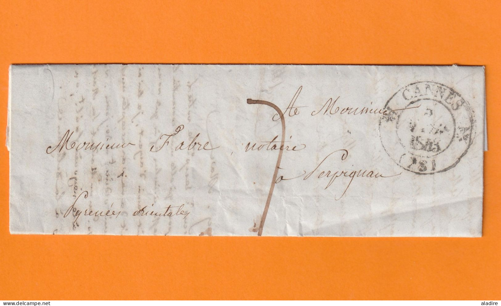 1843 - Lettre Pliée De 3 Pages + Note  De CANNES Fleurons Vers PERPIGNAN, Grand Cachet - Taxe 7 - 1801-1848: Vorläufer XIX