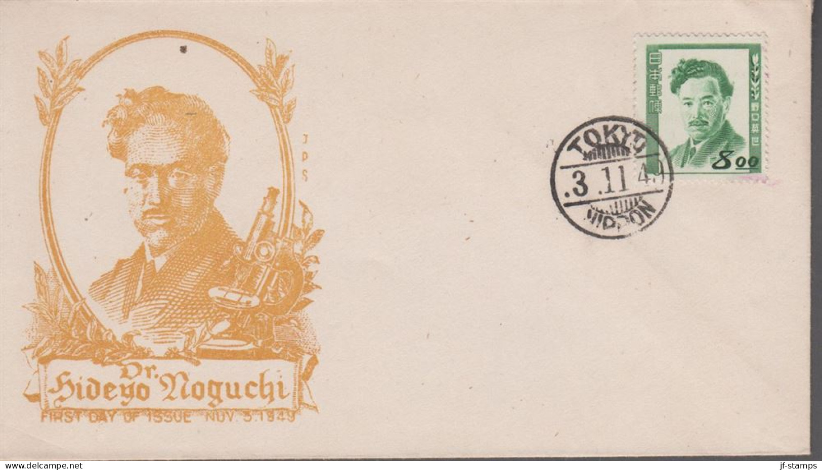 1949. JAPAN. Unusual FDC With 8.00 (Y) Hideyo Noguchi Cancelled First Day Of Issue TOKYO 3.11... (Michel 476) - JF539730 - Storia Postale