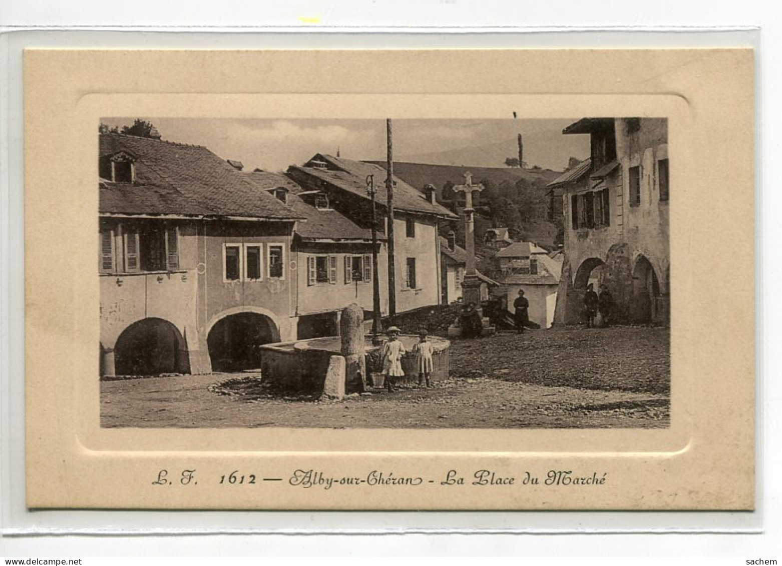 74 ALBY Sur CHERAN Place Du Marché Fillette Fontaine Villageois Croix  1910 Edit L F 1612   D11 2022  - Alby-sur-Cheran