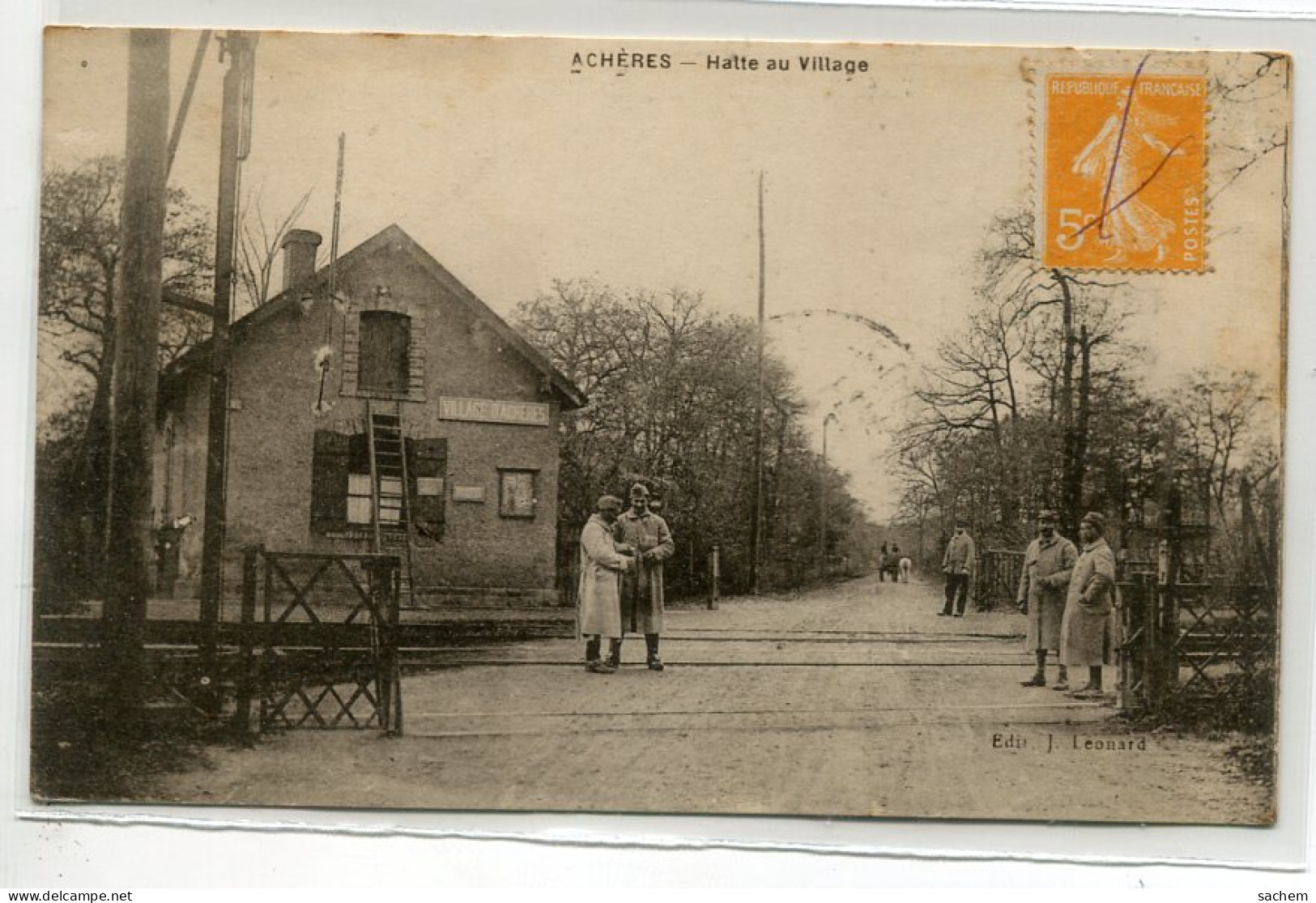 78 ACHERES Militaires Halte Au Village Passage à Niveau Petite Gare Des Voyageurs  1922 écrite Timb Edit Léonar D14 2022 - Acheres