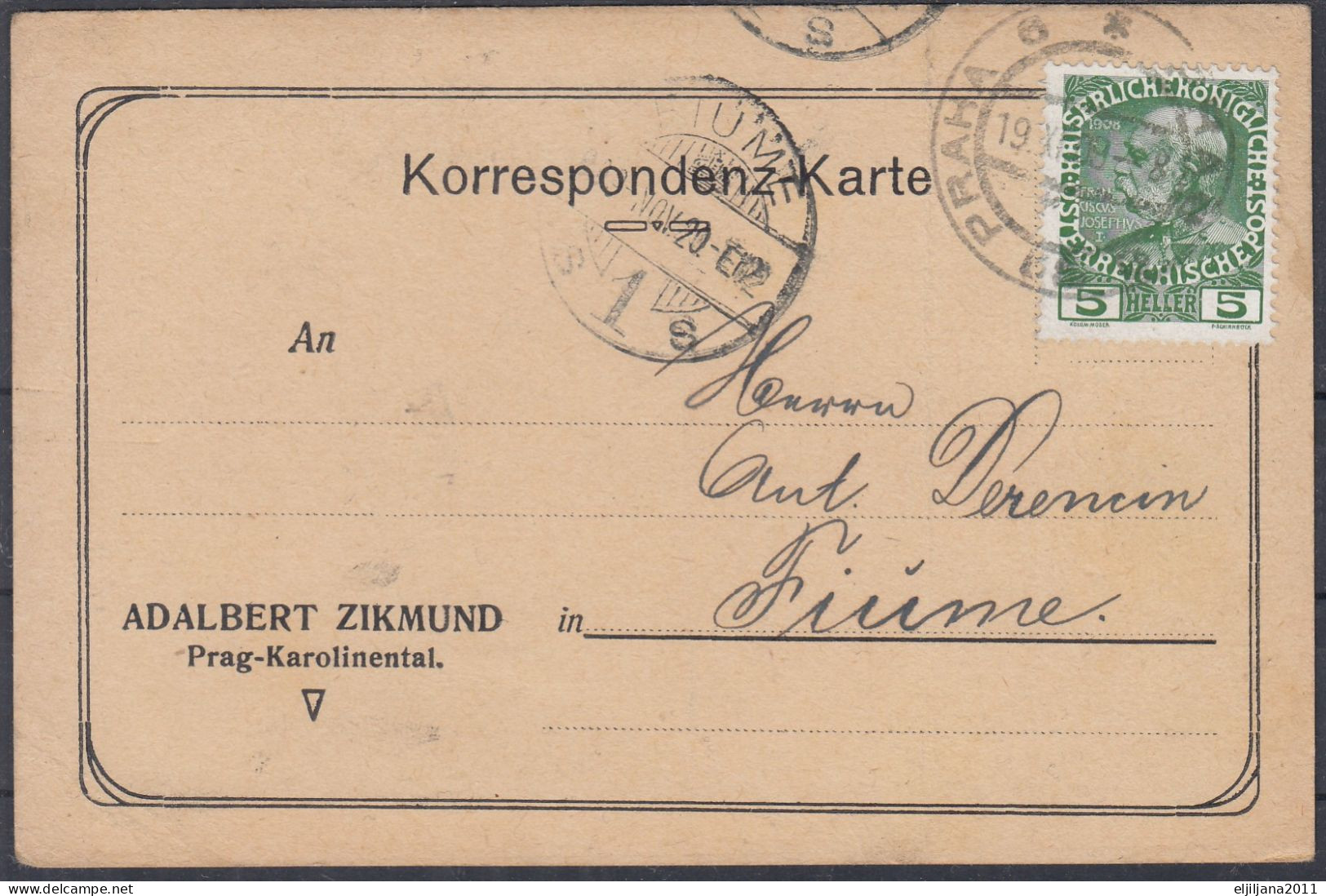 ⁕ Austria 1909 PRAHA ⁕ Adalbert Zikmund, Prag Karolinental To Fiume, Franz Joseph 5 H. Mi.142 Korrespondenz Karte - Postcards