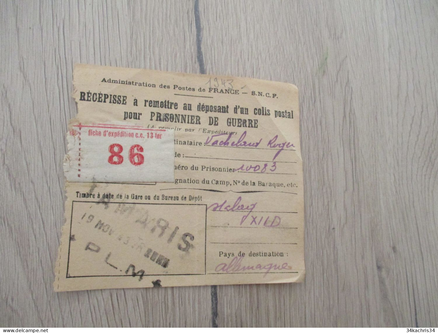 Guerre 39/45 Récépissé Au Déposant D'un Colis Postal Pour Prisonnier De Guerre Paris PLM - Brieven & Documenten
