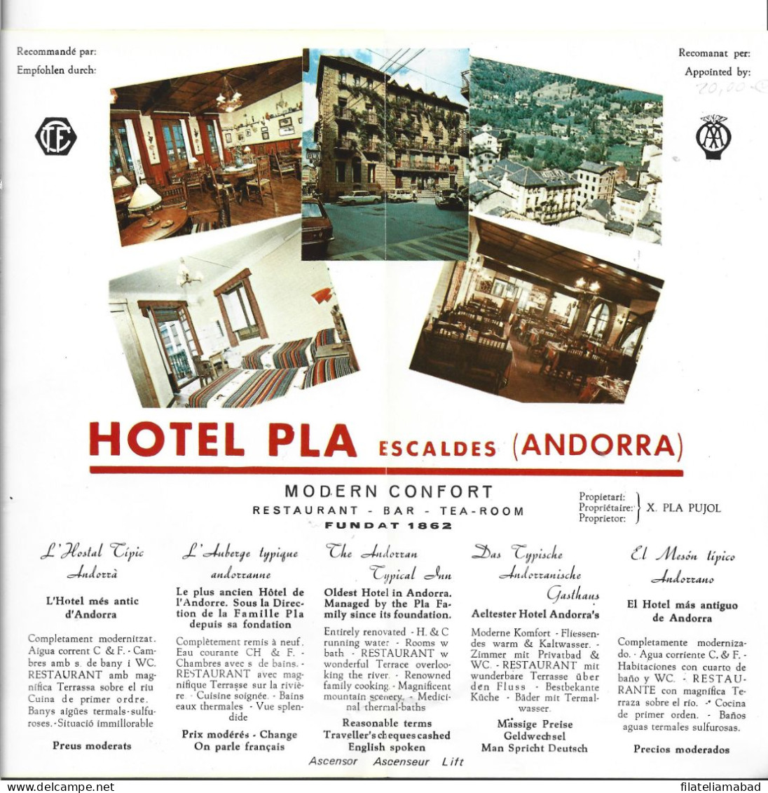 FOLLETO PUBLICITARO DE UNA DE LOS ANTIGUOS HOTELES DE ANDORRA YA NO EXISTE DE MUCHOS AÑOS PEQUEÑA ROTURA CENTRO INFERIOR - Andere & Zonder Classificatie