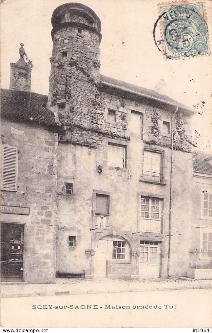 SCEY SUR SAONE MAISON ORNEE DE TUF 1905 - Scey-sur-Saône-et-Saint-Albin