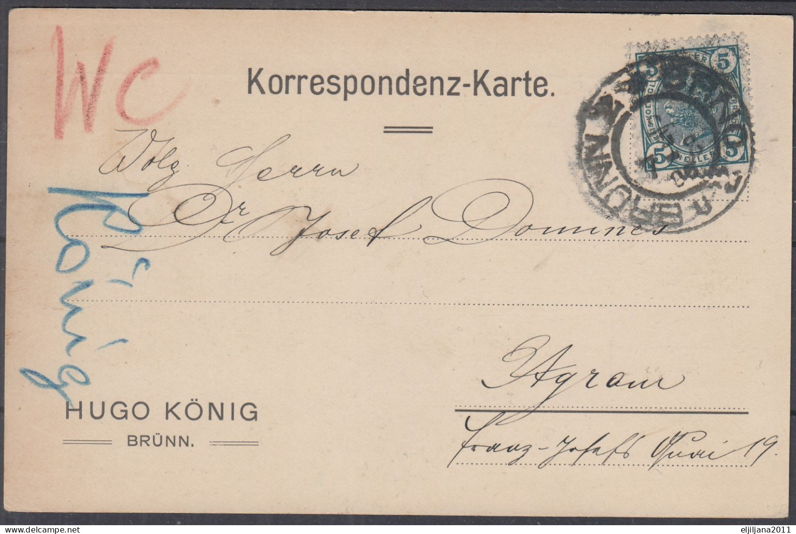 ⁕ Austria 1906 BRNO ⁕ BRÜNN Hugo König To AGRAM (Zagreb ) ⁕ Franz Joseph 5 H. Mi.122 / Korrespondenz Karte - Postales