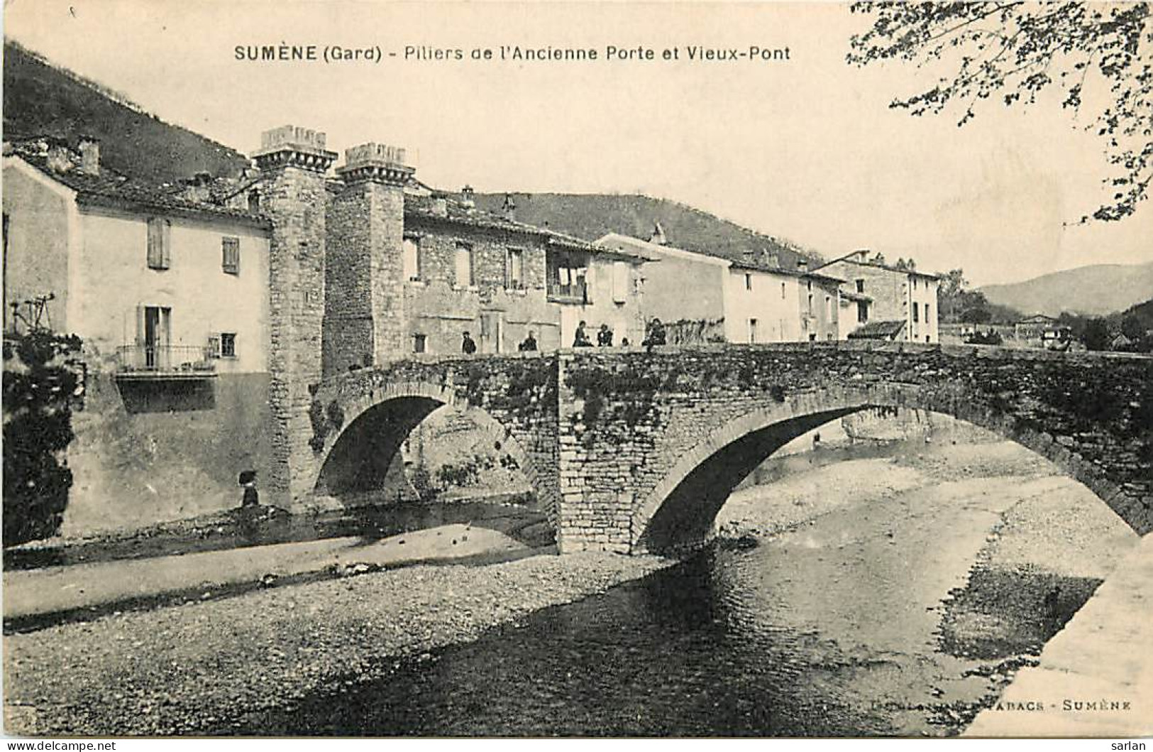 30 , SUMENE , Ancienne Porte Et Vieux Pont , * 276 93 - Sumène