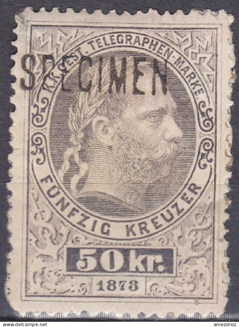 Autriche Télégraphe (*) Keiser Franz Joseph Spécimen (K7) - Telegraphenmarken