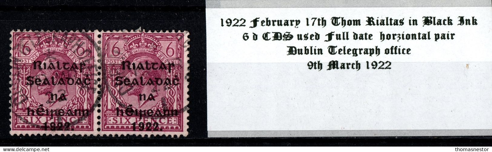 1922 Thom Rialtas In Black Ink 6d CDS Used Horizontal Pair Dublin Telegraph Office 9th March 1922 - Used Stamps