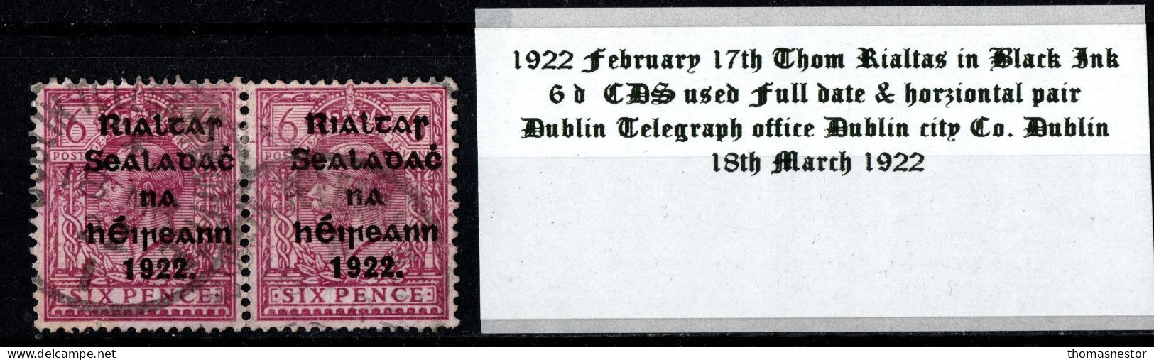 1922 Thom Rialtas In Black Ink 6d CDS Used Horizontal Pair Dublin Telegraph Office 18th March 1922 - Used Stamps