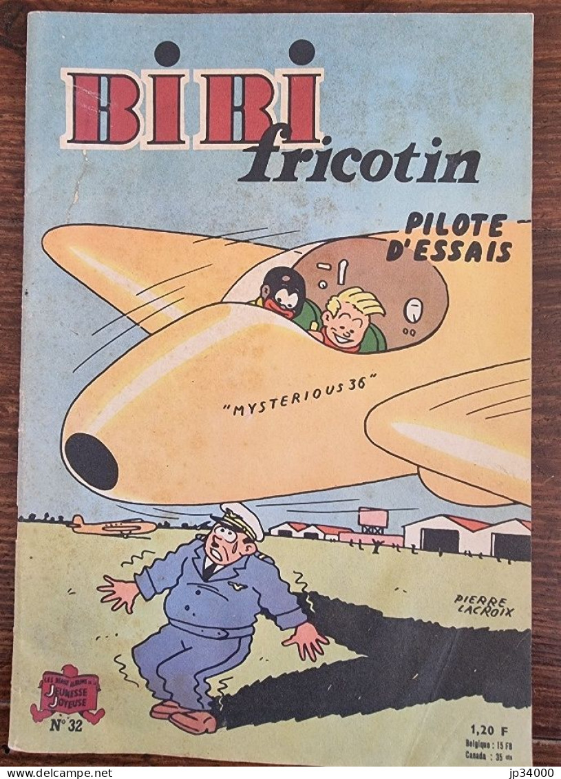 BIBI FRICOTIN Pilote D'essais (N° 32) Par Lacroix. 1964. Couverture Papier - Bibi Fricotin