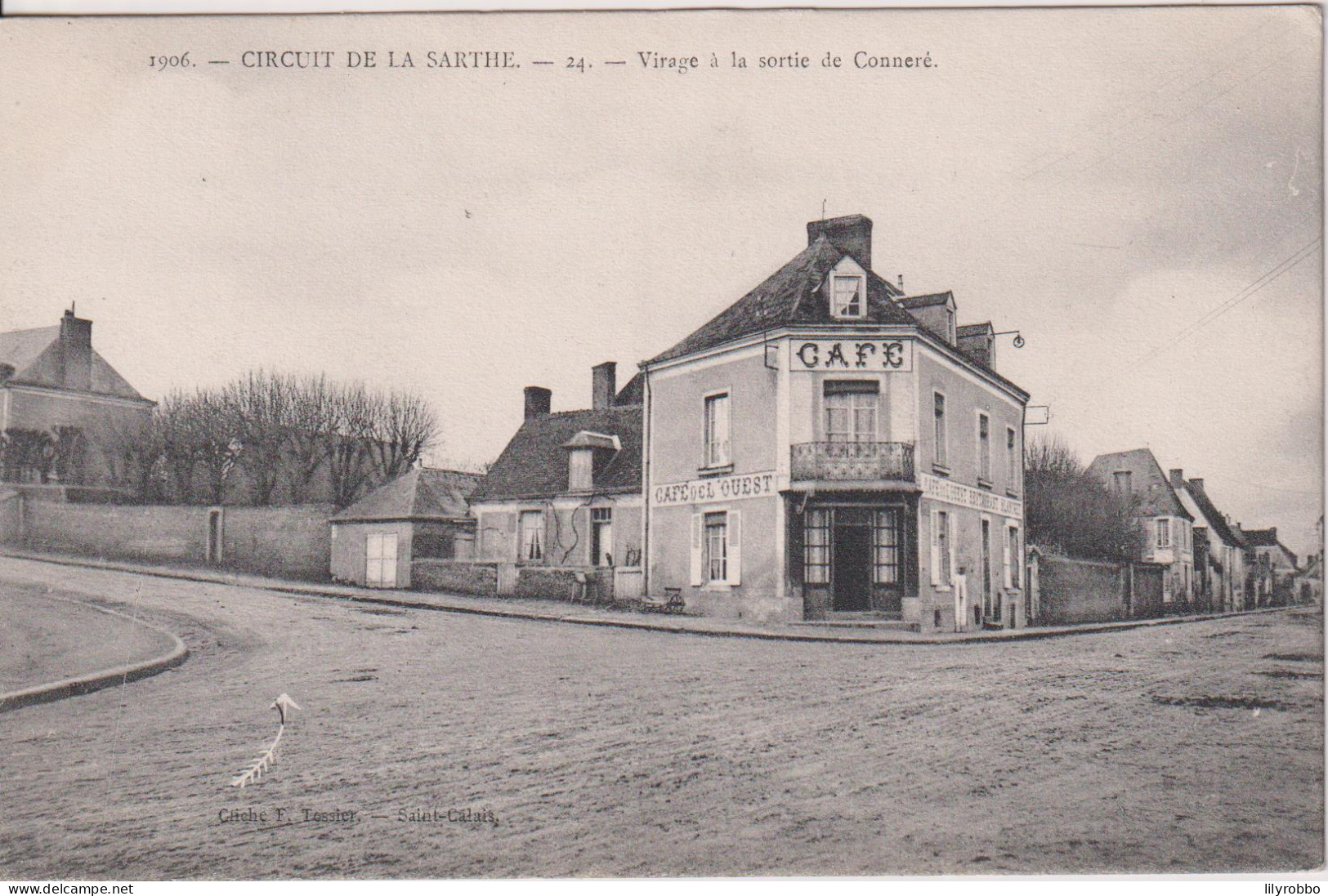 FRANCE - Circuit De La Sarthe 1906 - 24. Virage A La Sortie Connere - Le Mans