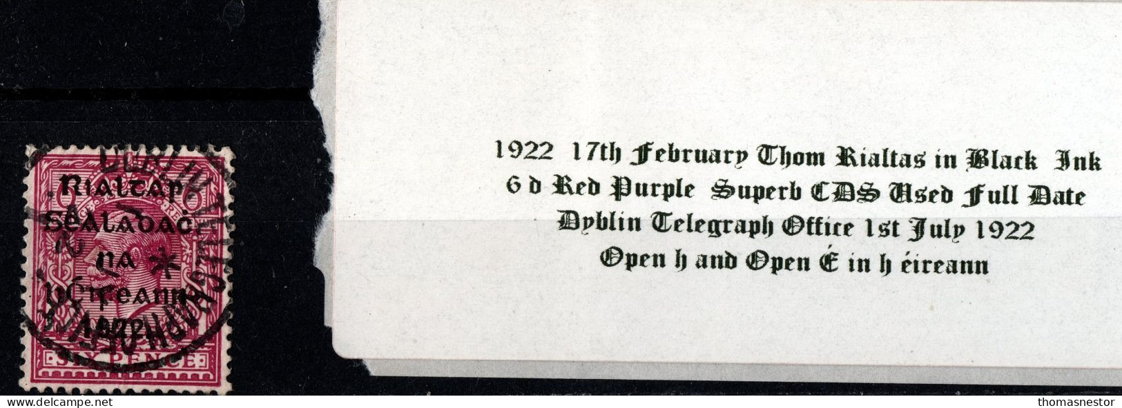 1922 Thom Rialtas In Black Ink 6d Purple CDS Used Dublin Telegraph Office 1st July 1922 - Usados