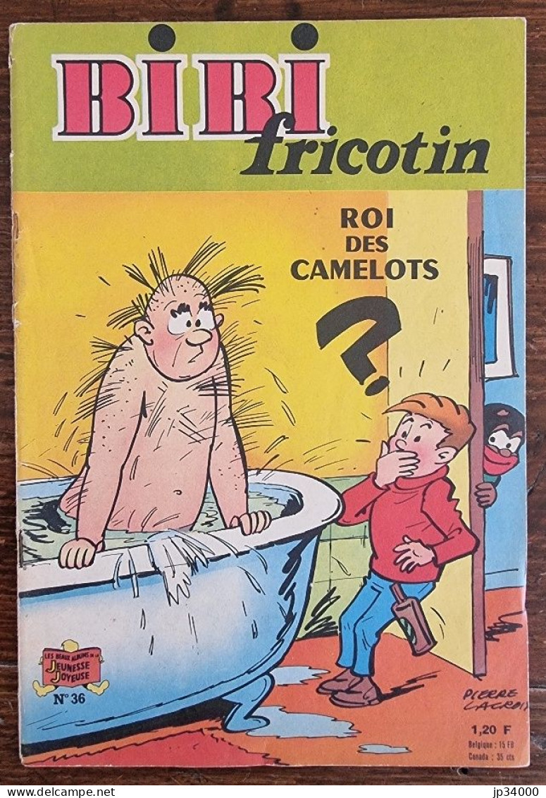 BIBI FRICOTIN Roi Des Camelots (N° 36) Par Lacroix. 1964. Couverture Papier - Bibi Fricotin