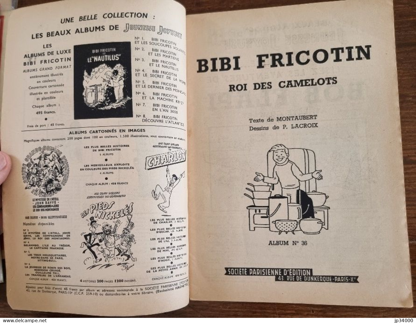 BIBI FRICOTIN Roi Des Camelots (N° 36) Par Lacroix. 1959. Couverture Papier (1) - Bibi Fricotin