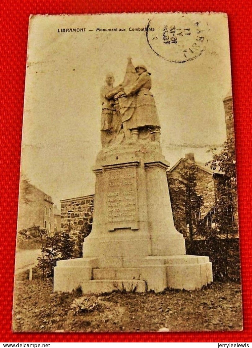 LIBRAMONT   -  Monument Aux Combattants - Libramont-Chevigny