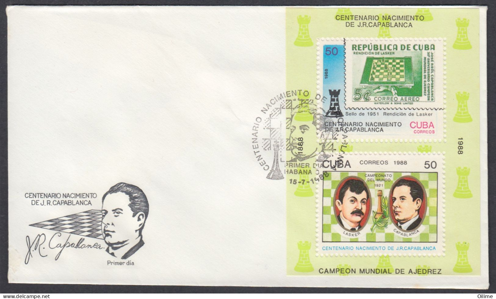 FDC CUBA 1988. CENTENARIO NACIMIENTO CAPABLANCA. AJEDREZ. CHESS EDIFIL 3370/75  J. CORZO, ENMANUEL LASKER - FDC