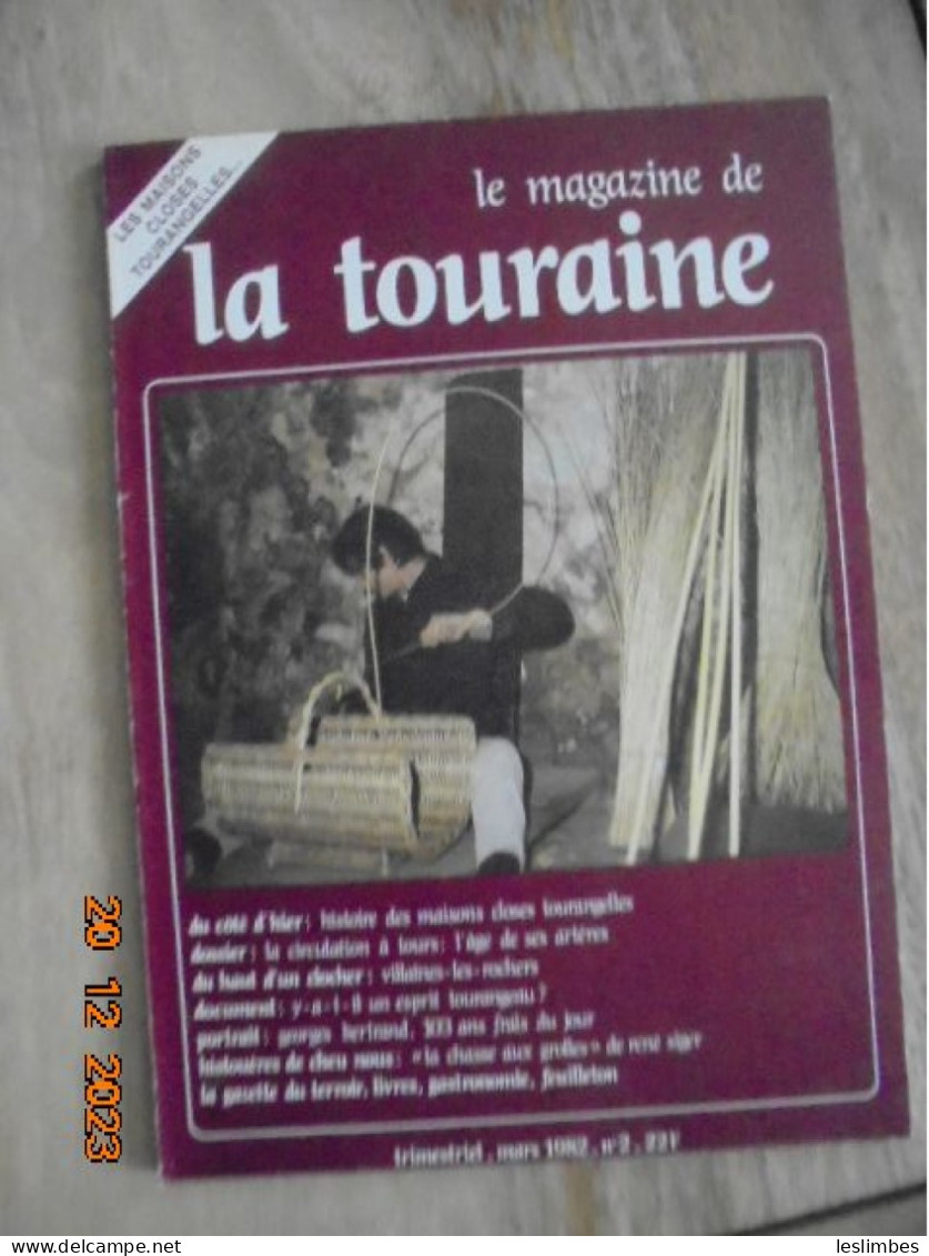 Le Magazine De La Touraine N° 2, Mars 1982 - Centre - Val De Loire