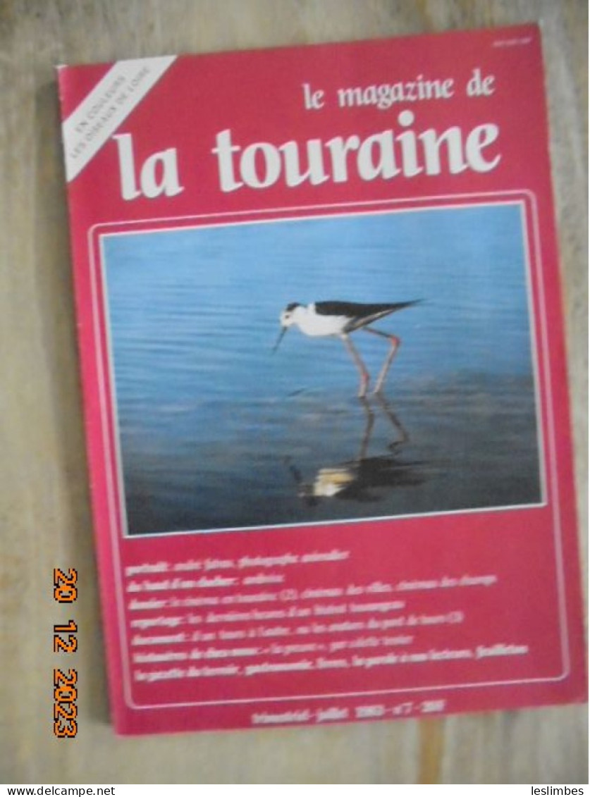 Le Magazine De La Touraine N° 7, Juillet 1983 - Centre - Val De Loire