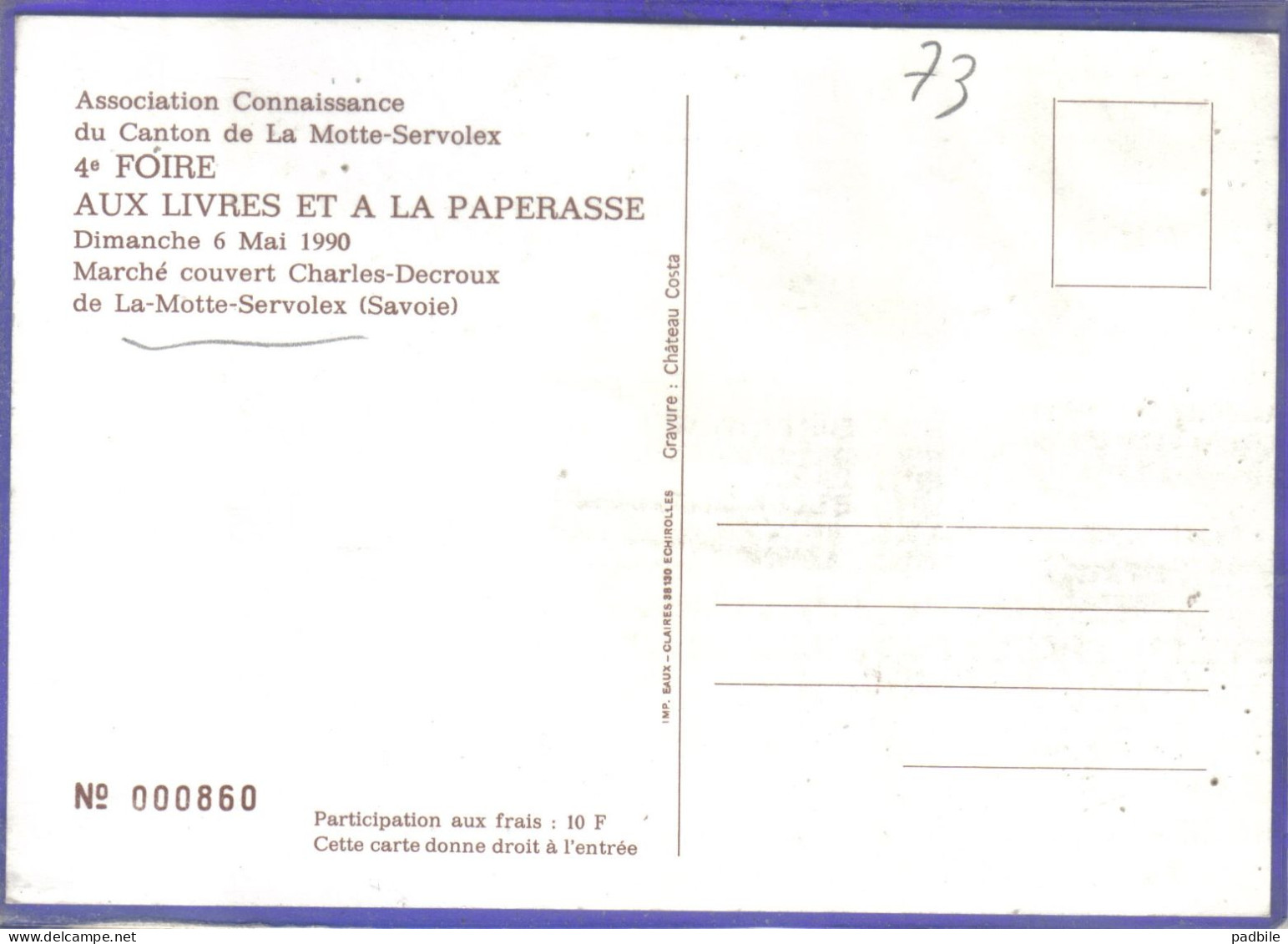Carte Postale 73. La-Motte-Servolex  4è Foire Aux Livres Et Paperasse 1990  Très Beau Plan - La Motte Servolex