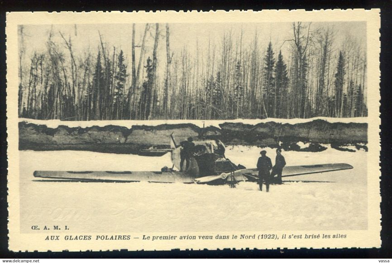 AUX GLACES POLAIRES. Le Premier Avion Venu Dans Le Nord (1922), Il S'est Brisé Les Ailes . Canada - Andere & Zonder Classificatie