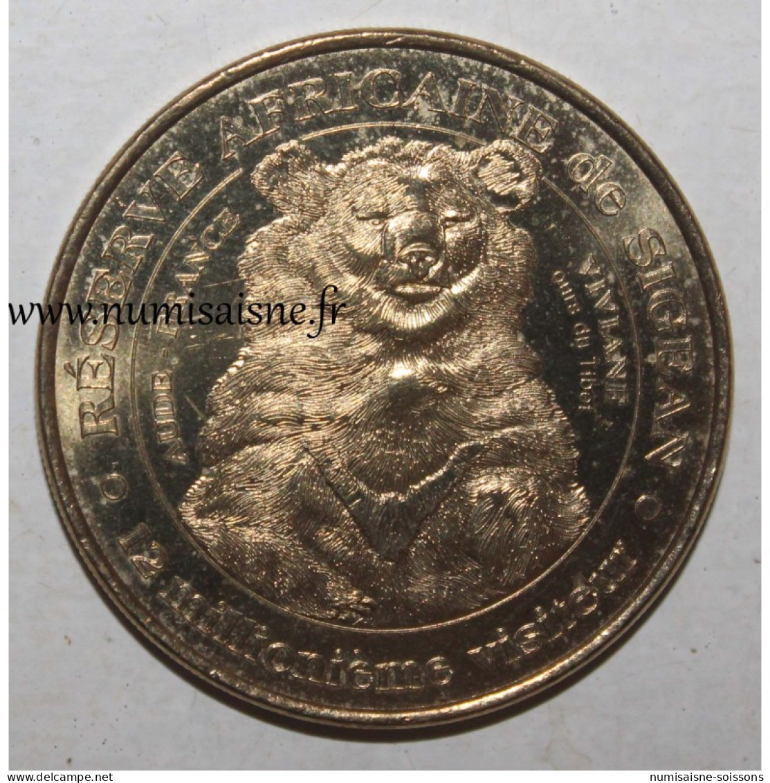 11 - SIGEAN - RÉSERVE AFRICAINE - Ours Du Tibet - Monnaie De Paris - 2013 - 2013