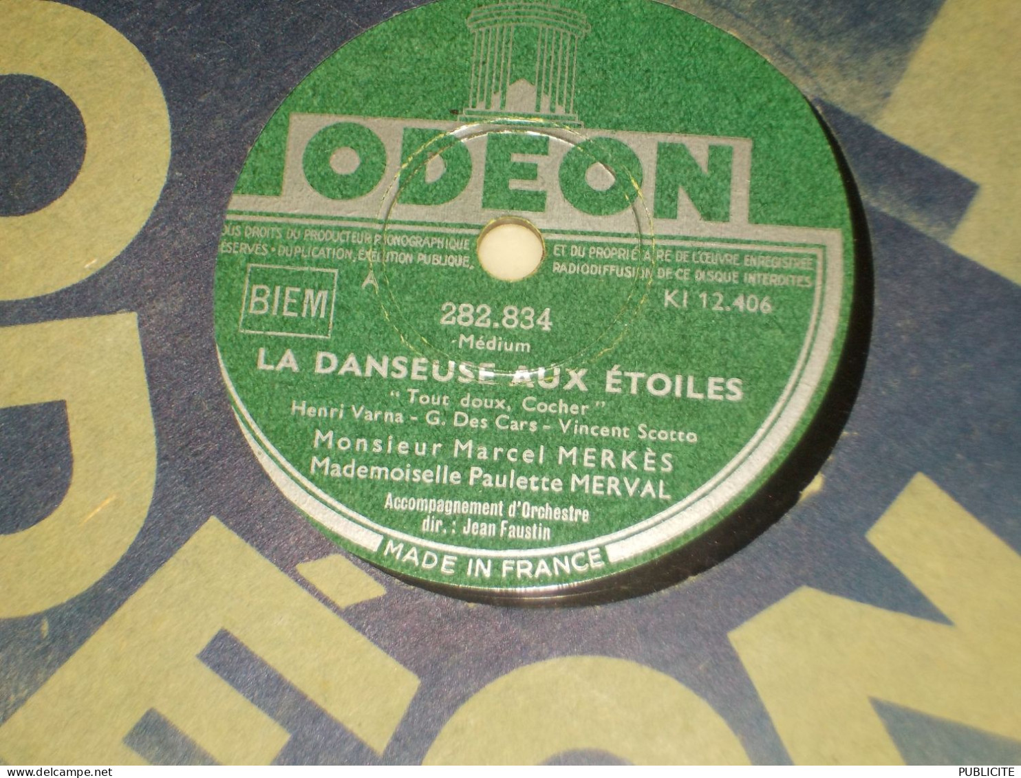 DISQUE 78 TOURS  OPERETTE MARCEL MERKES ET PAULETTE MERVAL - 78 T - Disques Pour Gramophone